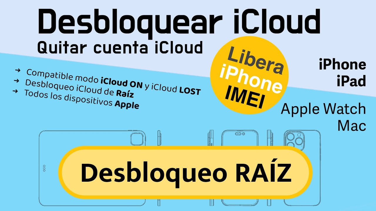 Desbloqueo iCloud de RAÍZ: desbloqueo completo, no se necesita PC