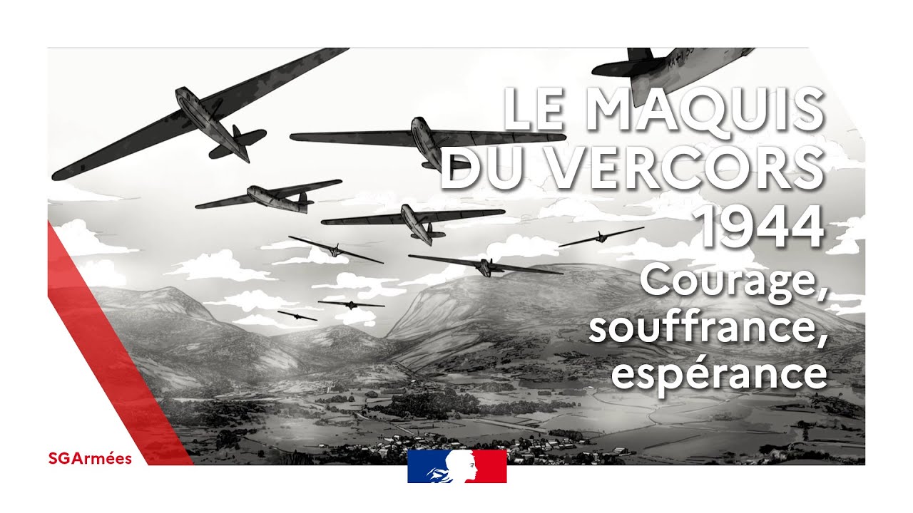 Le maquis du Vercors, 1944. Courage, souffrance, espérance.