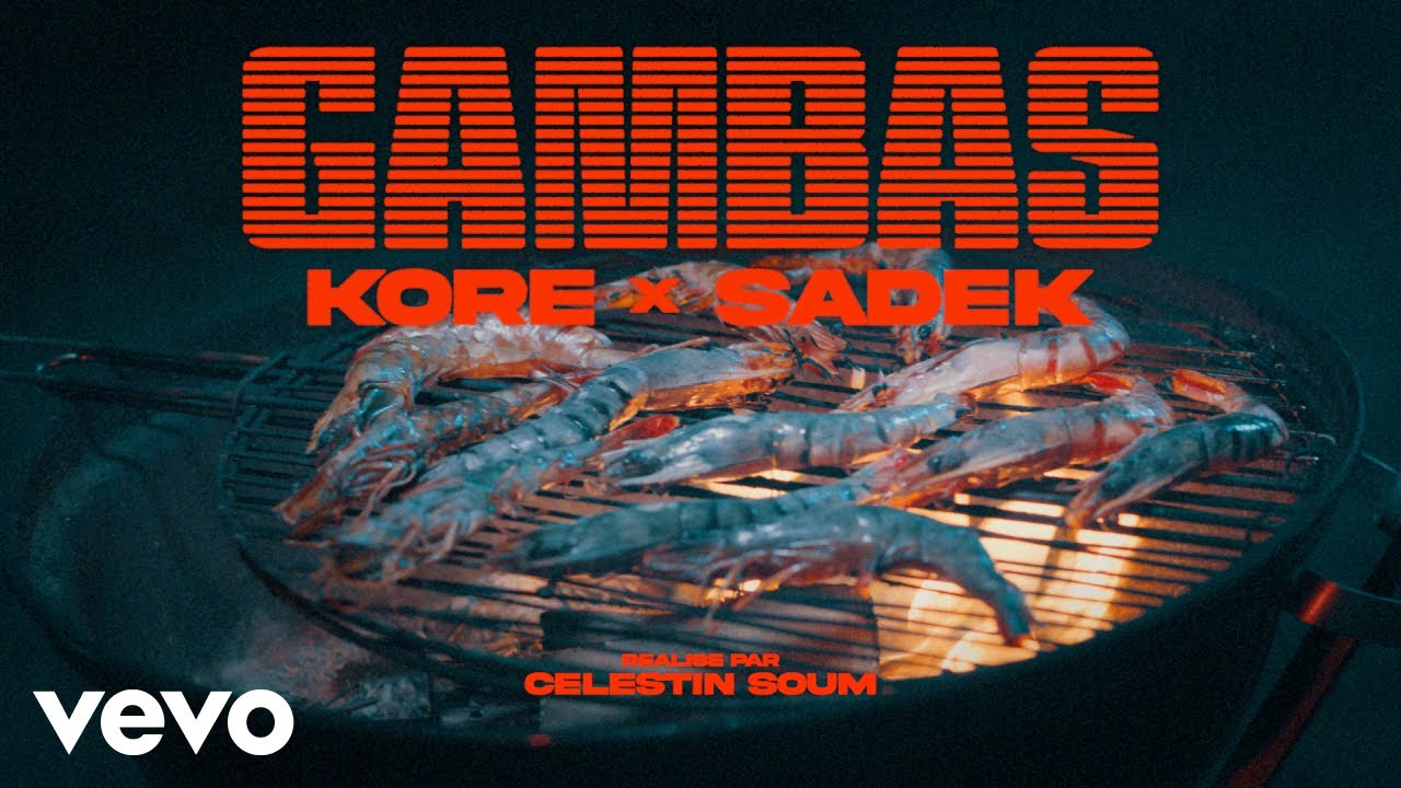 Kore, Sadek - Gambas (Clip officiel)