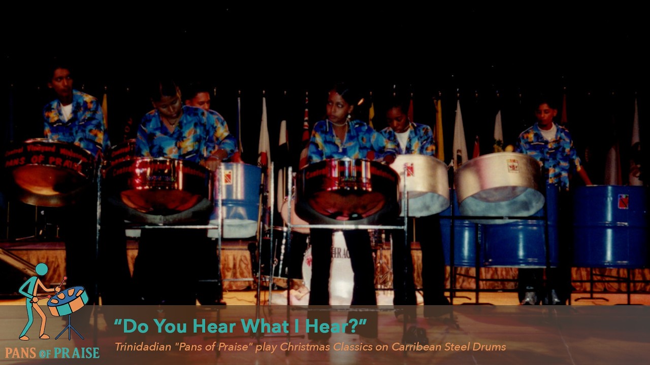 Pans of Praise - Do You Hear What I Hear?
