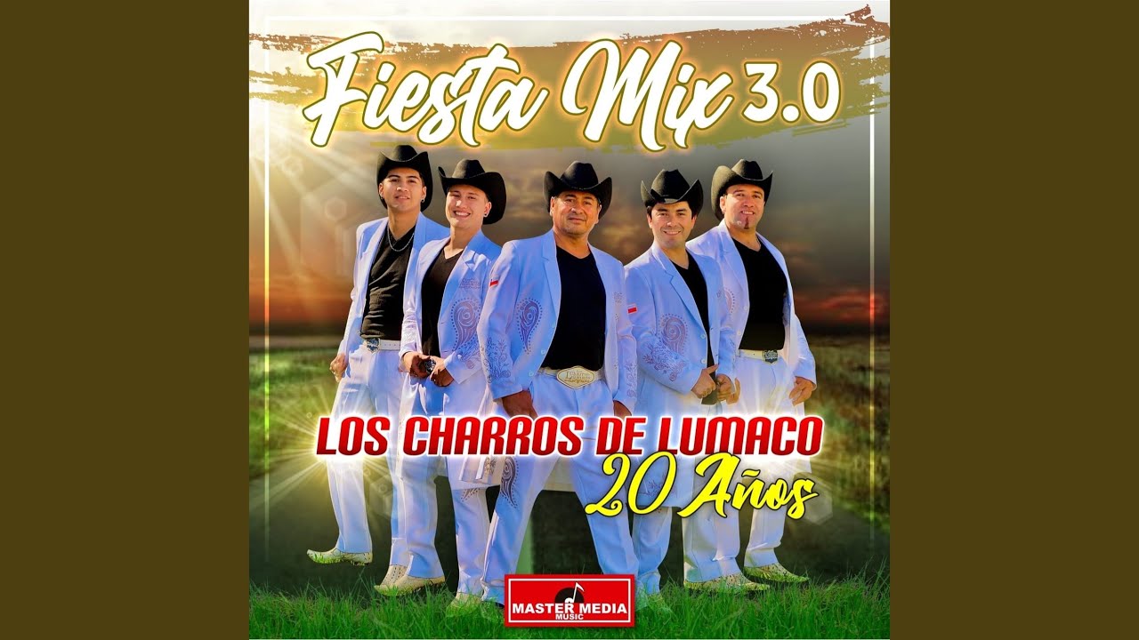 Fiesta Mix 3.0 20 Años: Cuestión Olvidada / Paloma Sin Nido / La Carta N-3 / Y Me Bebi su...