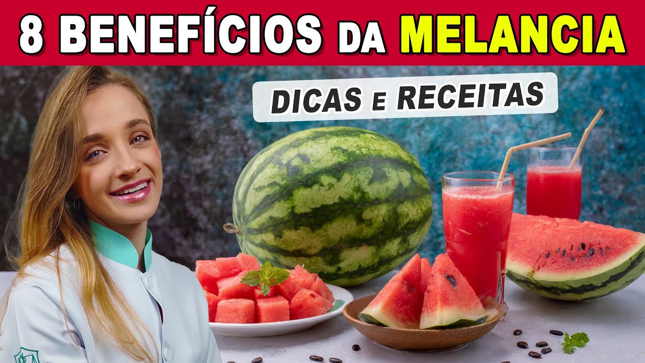 8 BENEFÍCIOS DA MELANCIA que vão te IMPRESSIONAR! (COMPROVADOS)