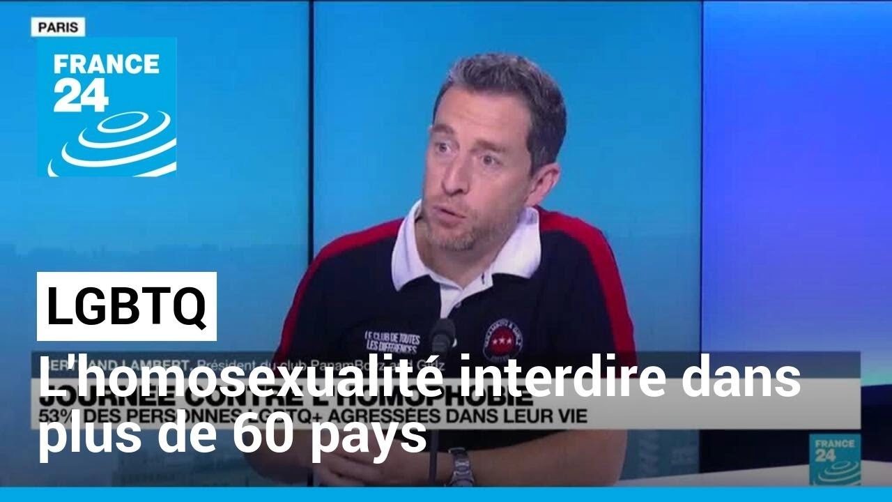 Journée contre l'homophobie, l'homosexualité interdite dans plus de 60 pays • FRANCE 24