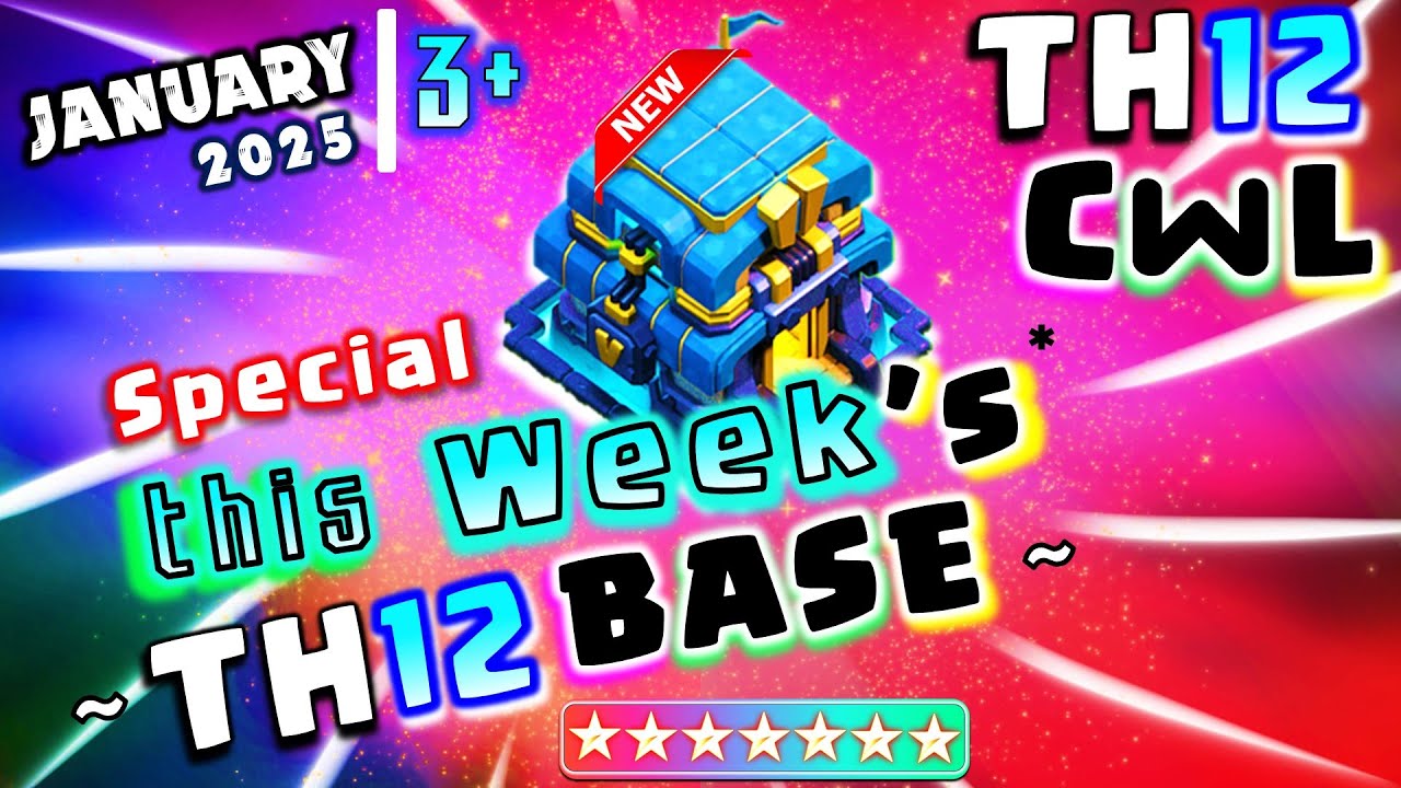 COC TH12 WAR BASE LINK! Best TH12 war base 2025 COC Th12 CWL Base after update Jan 2025