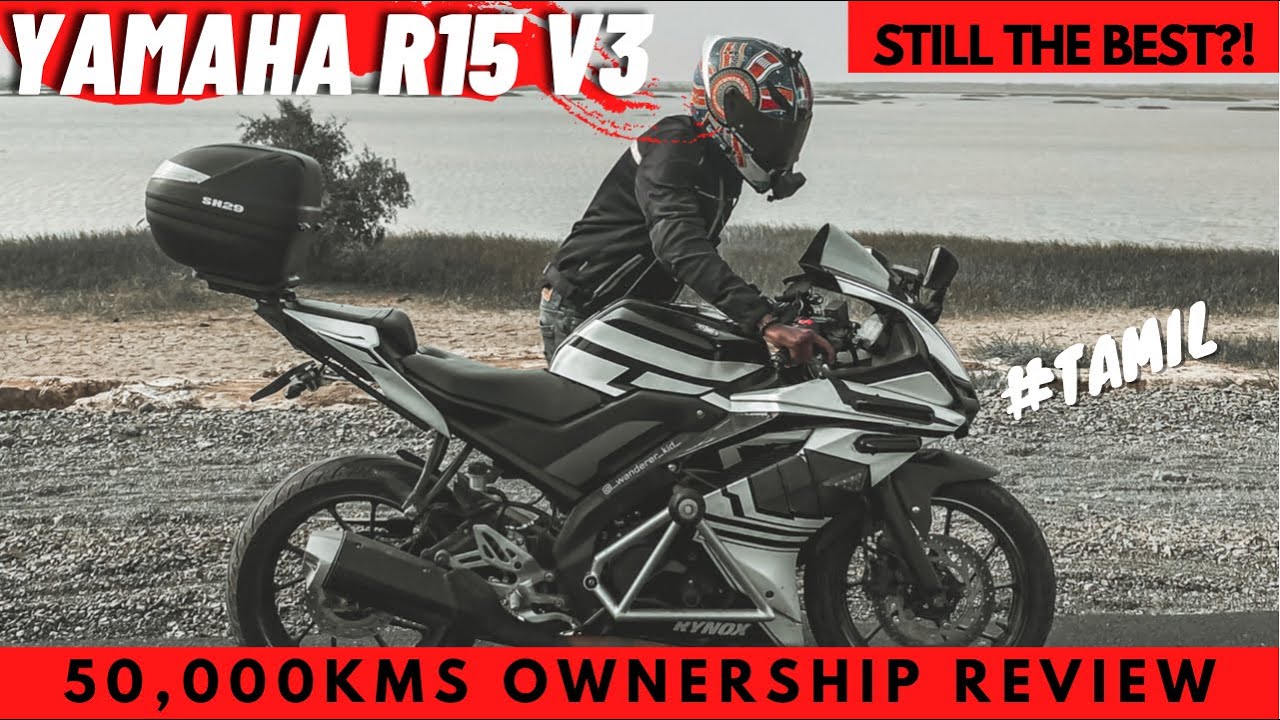 Yamaha r15 v3 ownership review | AFTER 50,000kms💯|WORTH AH?| WANDERER KID | TAMIL