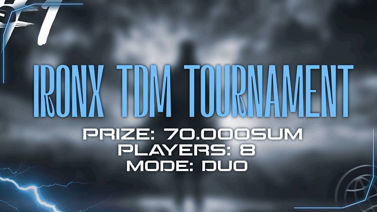 IRONX TDM TOURNAMENT 