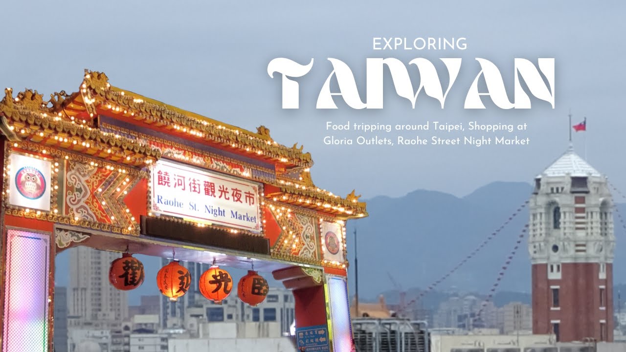 TAIWAN 🇹🇼 food tripping in Taipei, Gloria Outlets shopping, Raohe Street Night Market ⎜travels 030