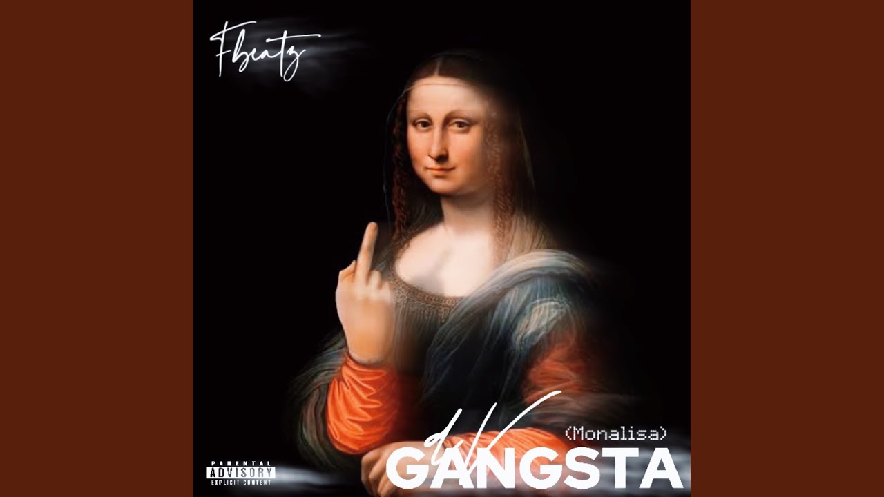 Gangsta (Monalisa) Dv