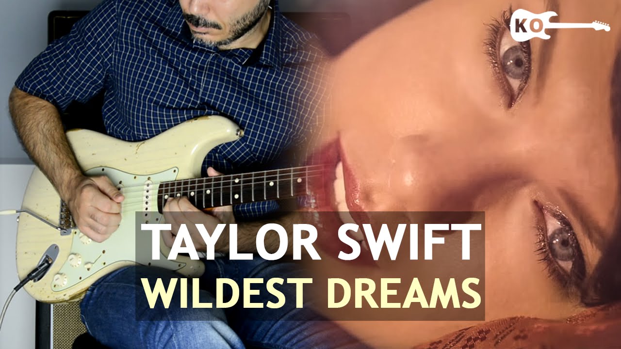 Taylor Swift - Wildest Dreams - Electric Guitar Cover by Kfir Ochaion