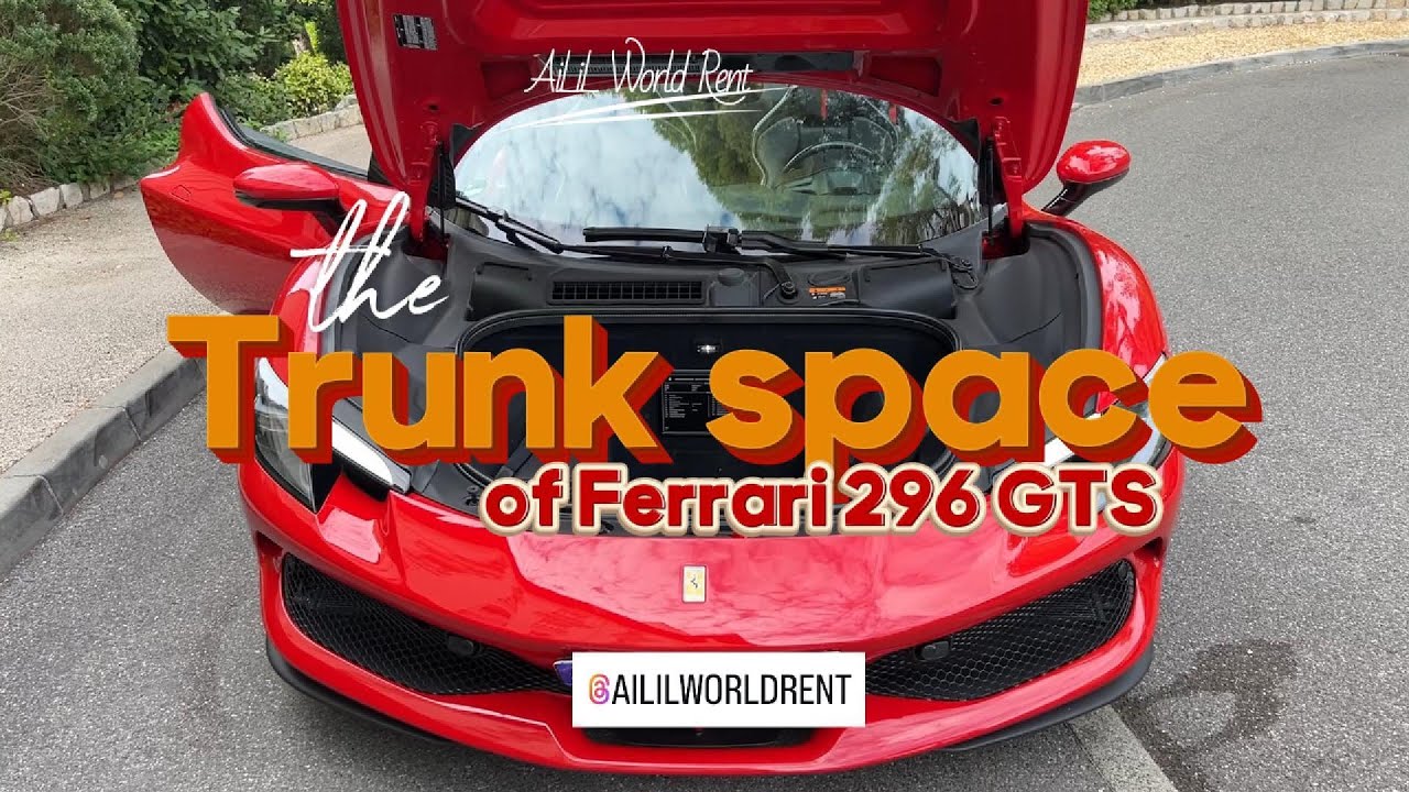 Ferrari 296 GTS Cargo Space How Much Can You Really Fit?