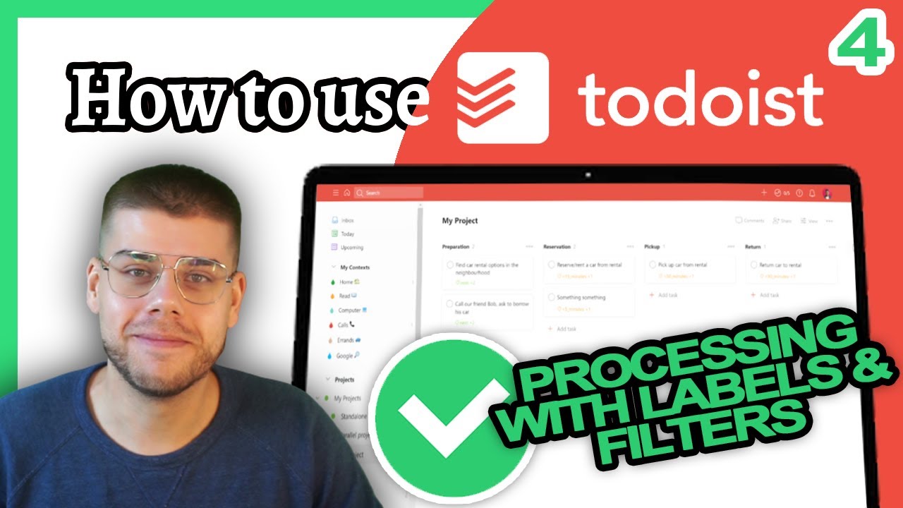TODOIST Tutorial | #4: Managing Projects & Tasks
