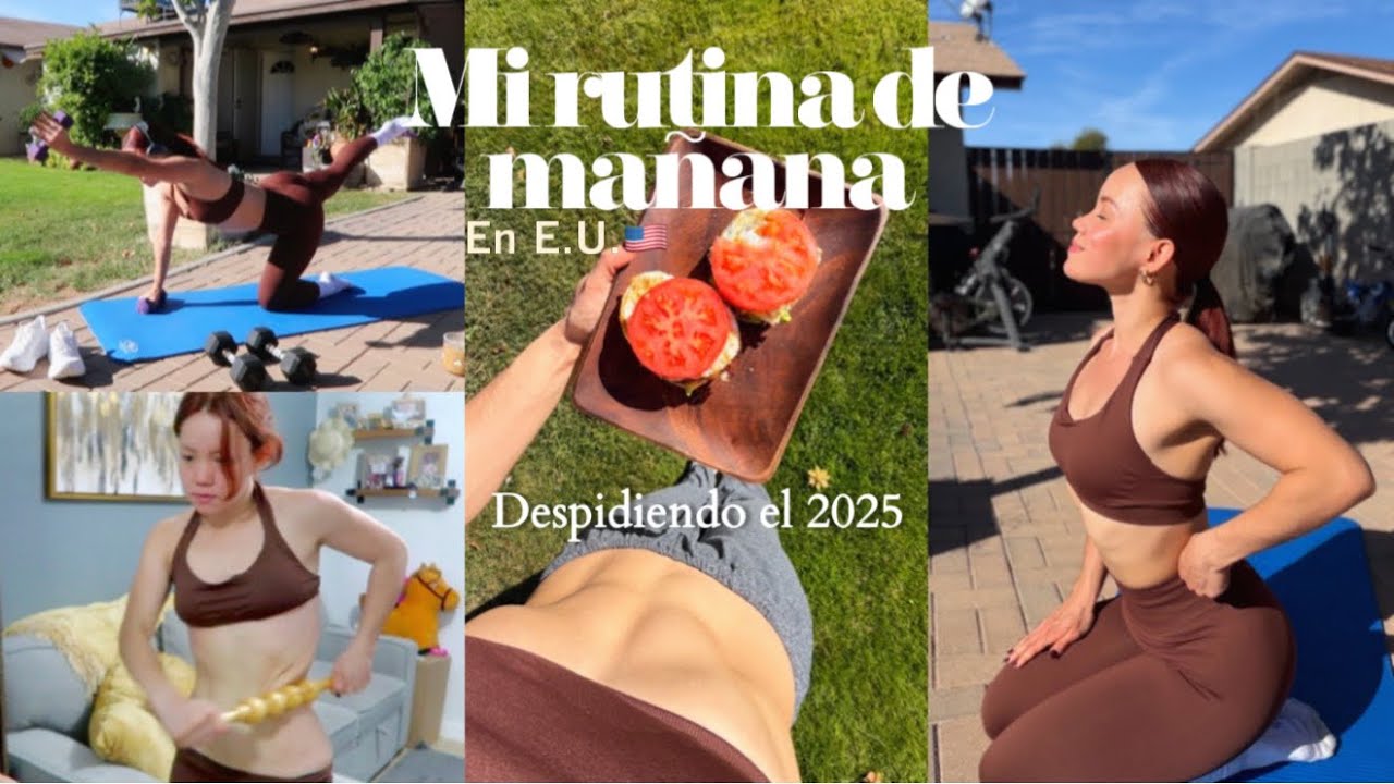 MI RUTINA DE MAÑANA DESPIDIENDO EL 2025. (VERSIÓN E.U.)