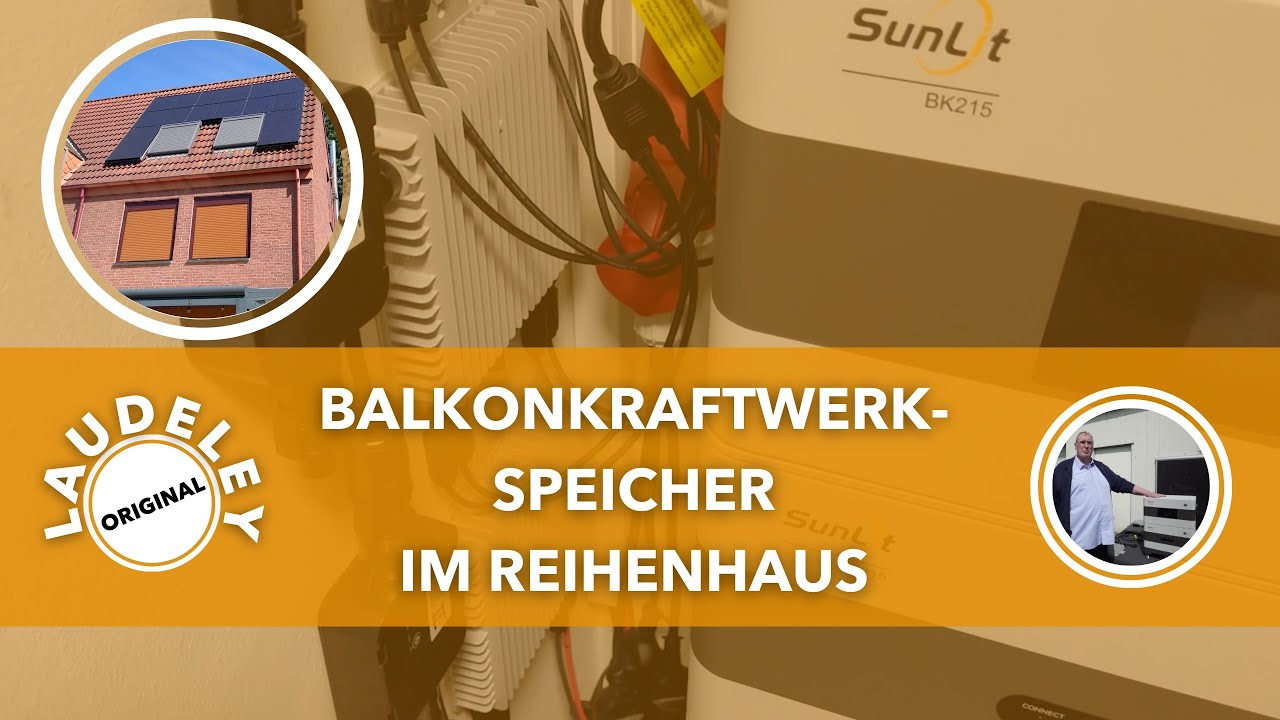 LAUDELEY: BALKONKRAFTWERKSPEICHER IM REIHENHAUS