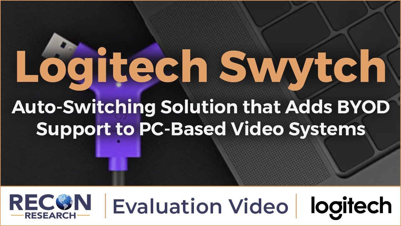 Evaluation of Logitech Swytch
