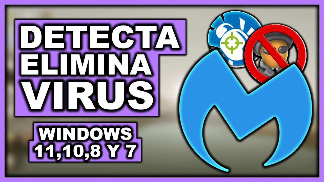 COMO DETECTAR Y ELIMINAR VIRUS DE MI PC PARA WINDOWS 11, 10, 8 y 7
