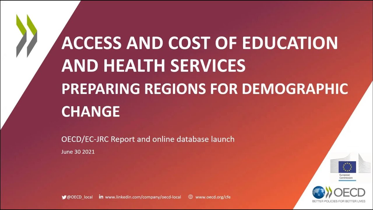 OECD report launch: Access and Cost of Education and Health Services