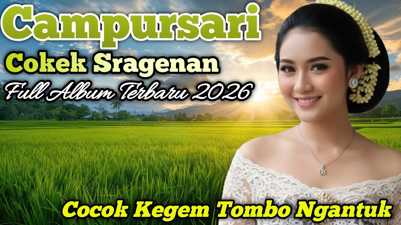 KUMPULAN LAGU JAWA CAMPURSARI NONSTOP // FULL SRAGENAN // TOMBO NGANTUK