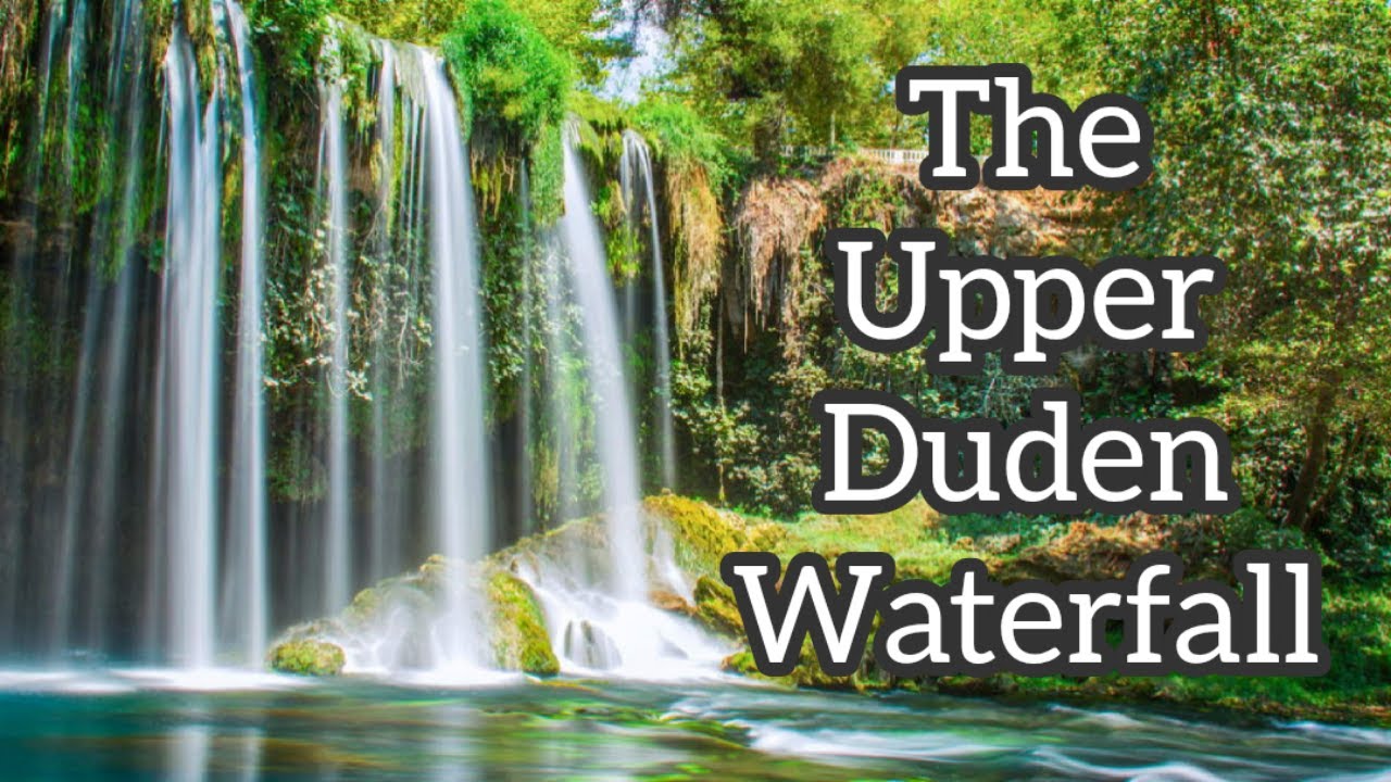 Tour Of The Beautiful Upper Duden Waterfall  | Turkey, Antalya| Yuaw Vlog