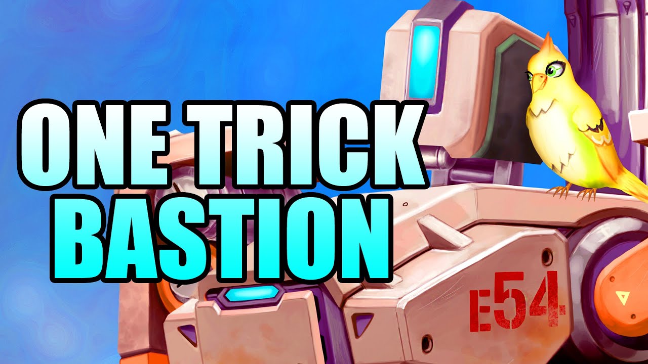Overwatch - One Trick Bastion Guide