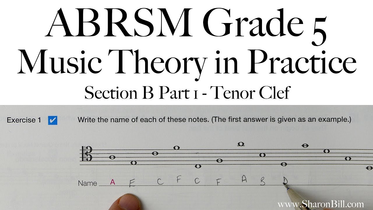 ABRSM Music Theory Grade 5 Section B Part 1 Tenor Clef with Sharon Bill