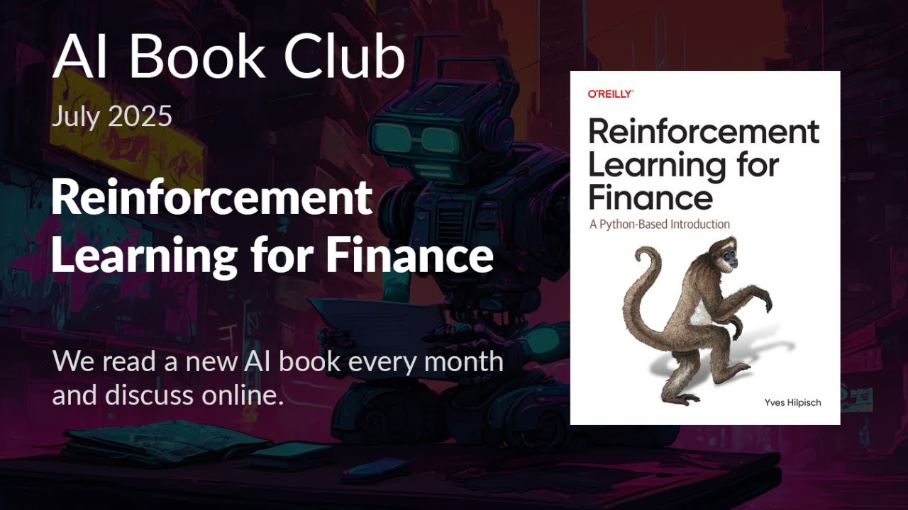 AI Book Club: Reinforcement Learning for Finance | July 2025