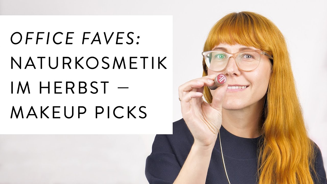 Naturkosmetik Makeup Favorites im Herbst &mdash; Office Faves | HIRO Cosmetics, Kjaer Weis, ILIA Beauty