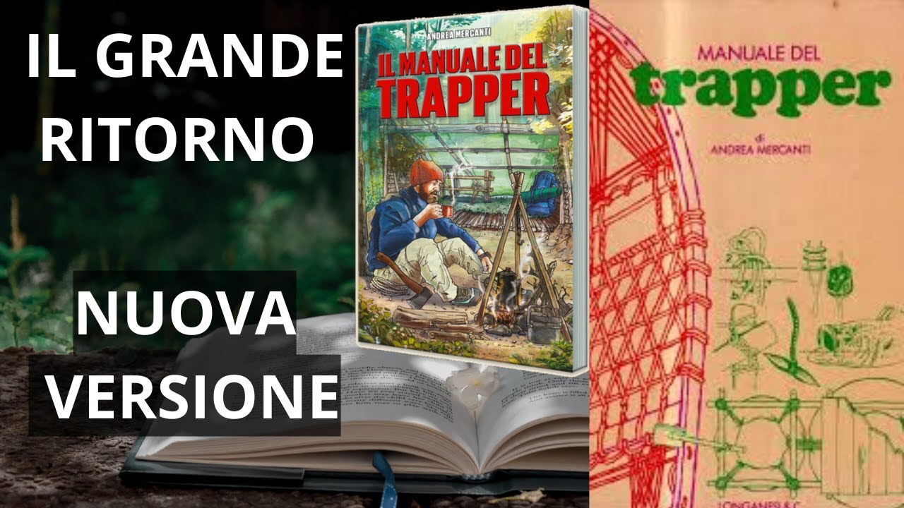 Manuale del Trapper' di Andrea Mercanti .