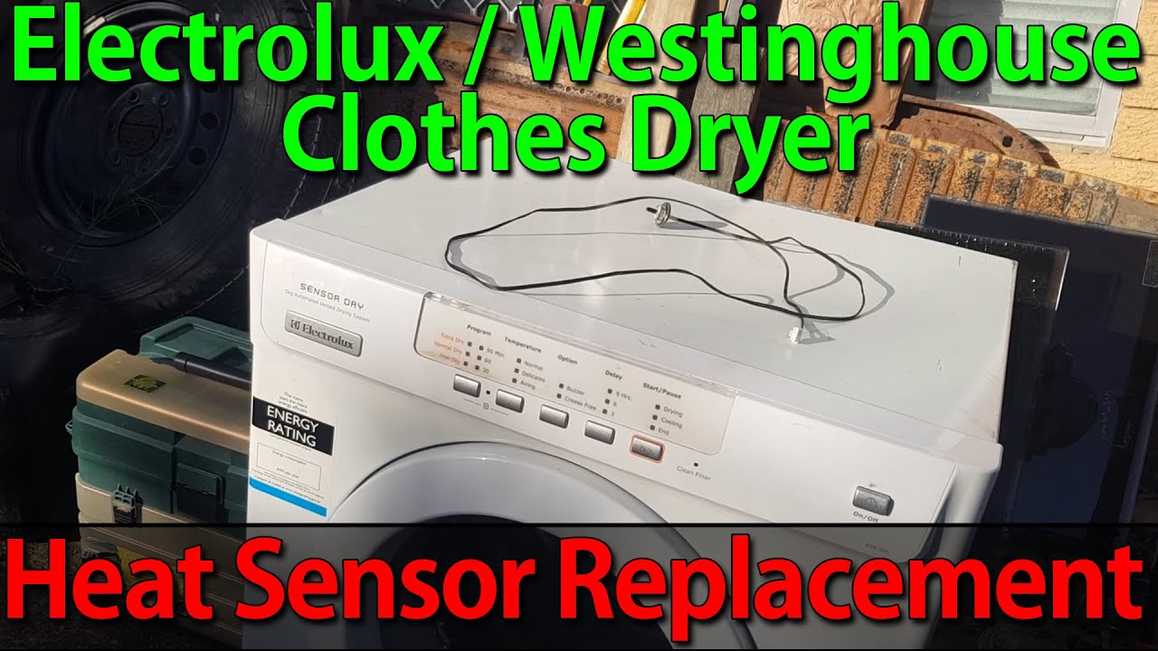 Electrolux / Westinghouse Dryer not drying normally. Heat Sensor? Troubleshooting /  Repair / DIY