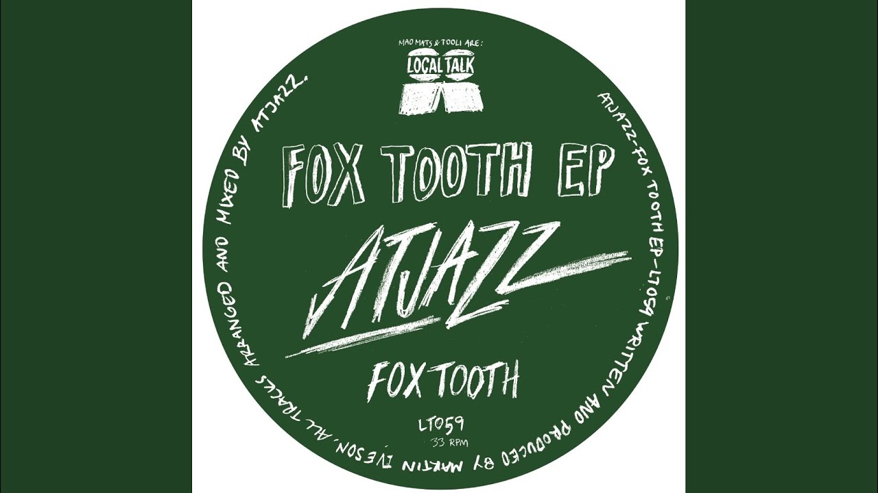 Fox Tooth (Original Mix)