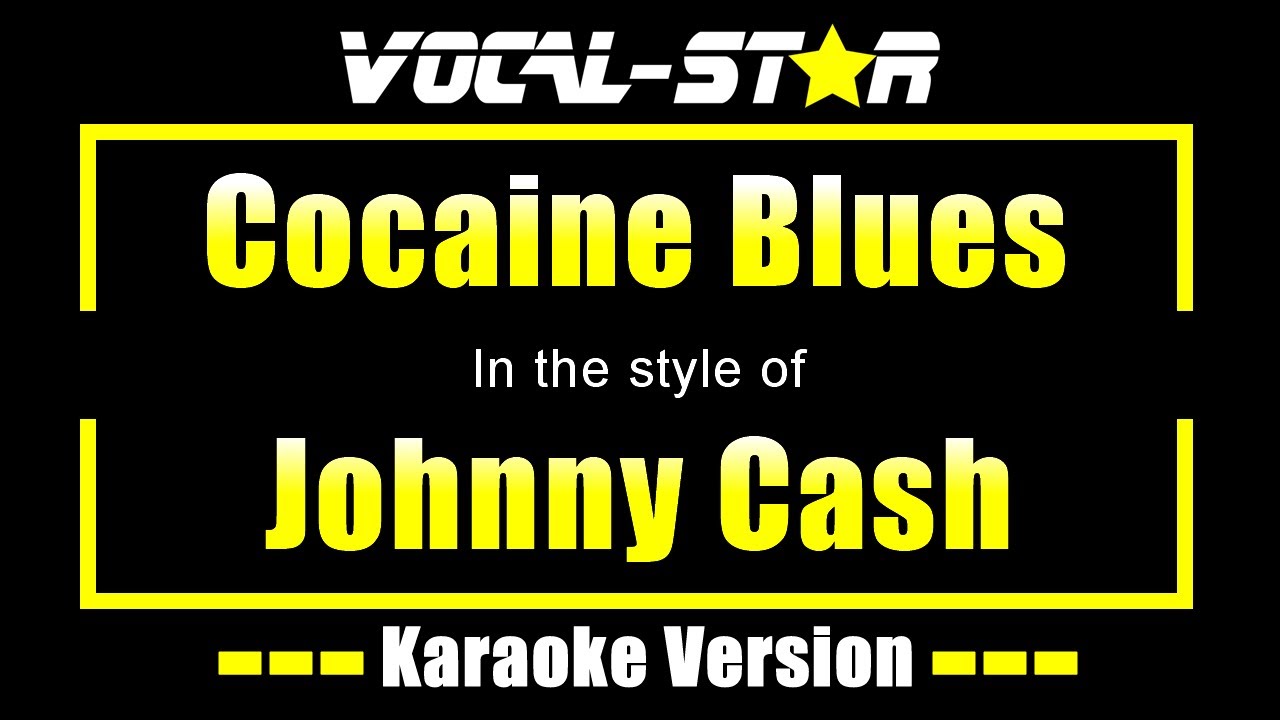 Cocaine Blues Karaoke | Johnny Cash Karaoke Version
