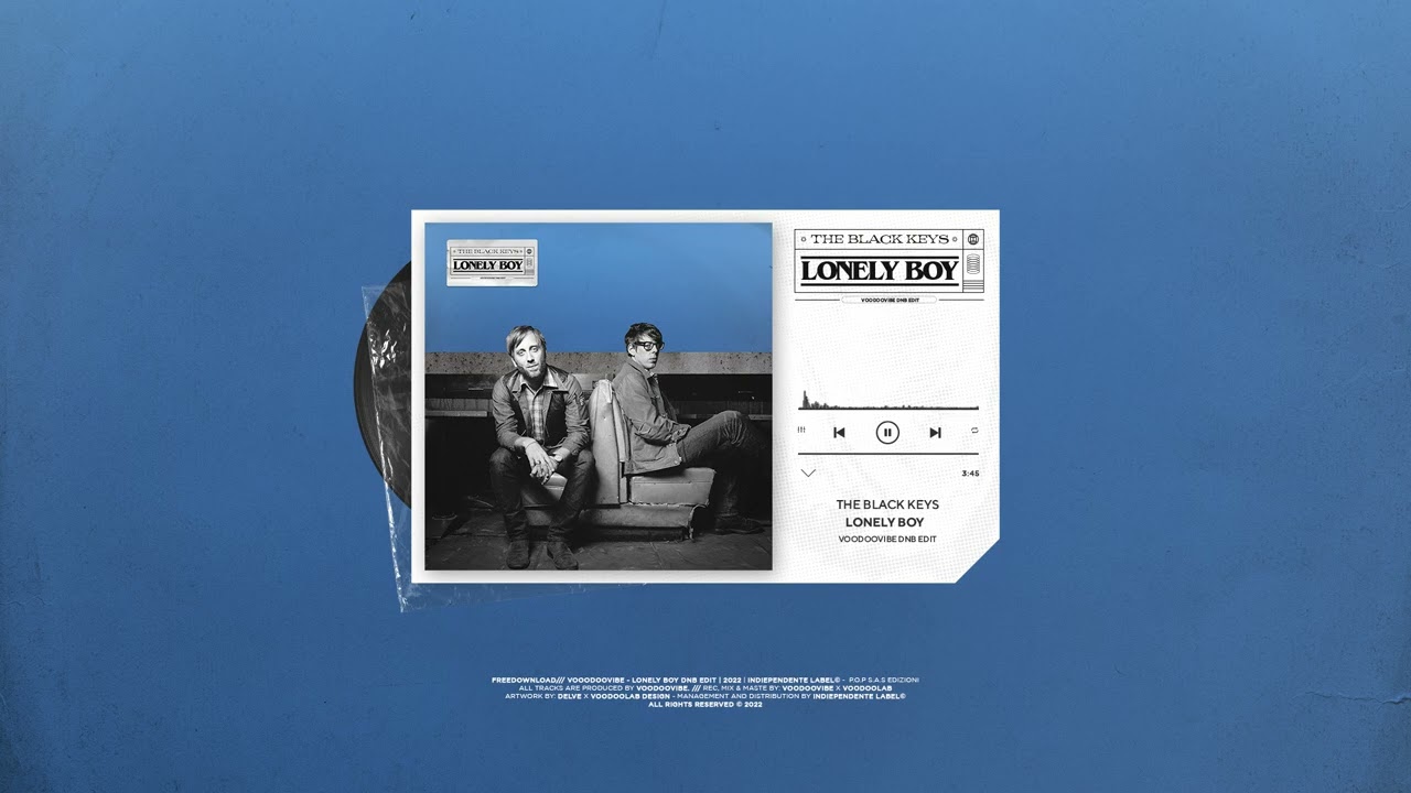 The Black Keys - Lonely Boy (Voodoovibe DNB Edit)