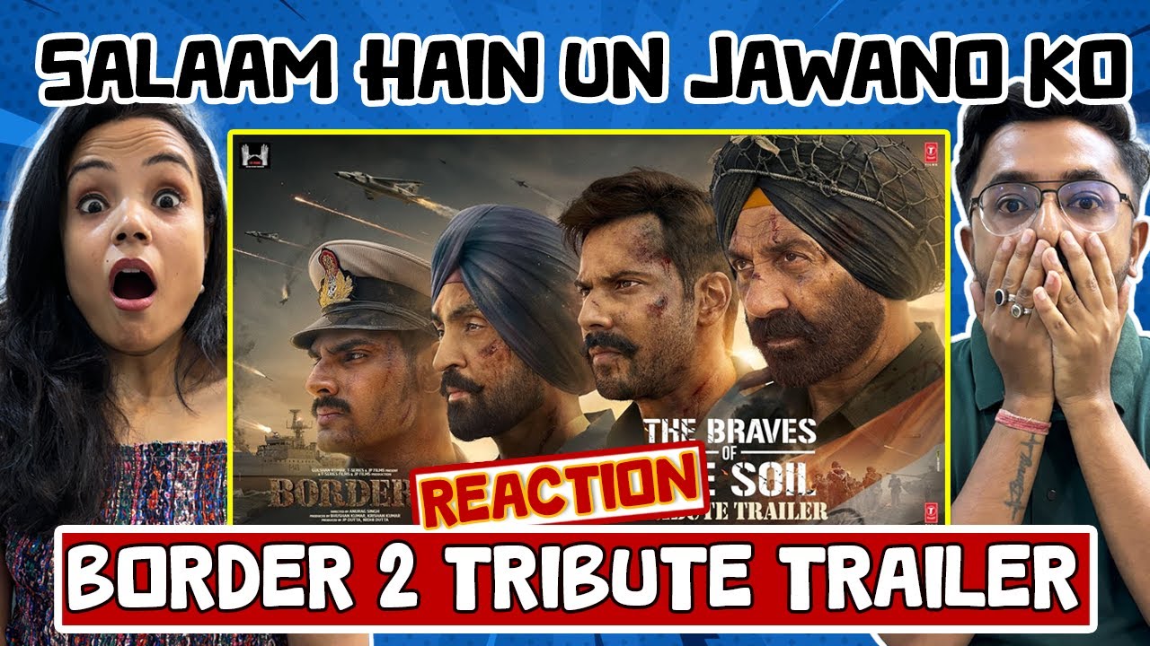 BORDER 2:Tribute Trailer Reaction | Mitti Ke Bete 🇮🇳 | Sunny Varun Diljit Ahan | Mithoon,  Sonu
