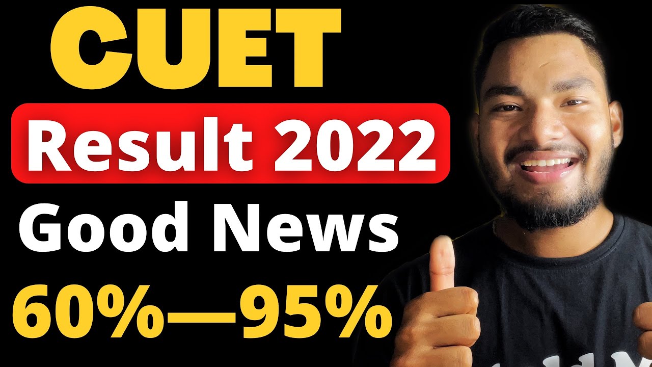CUET Result Good News for Students 😍 Marks Normalisation process￼