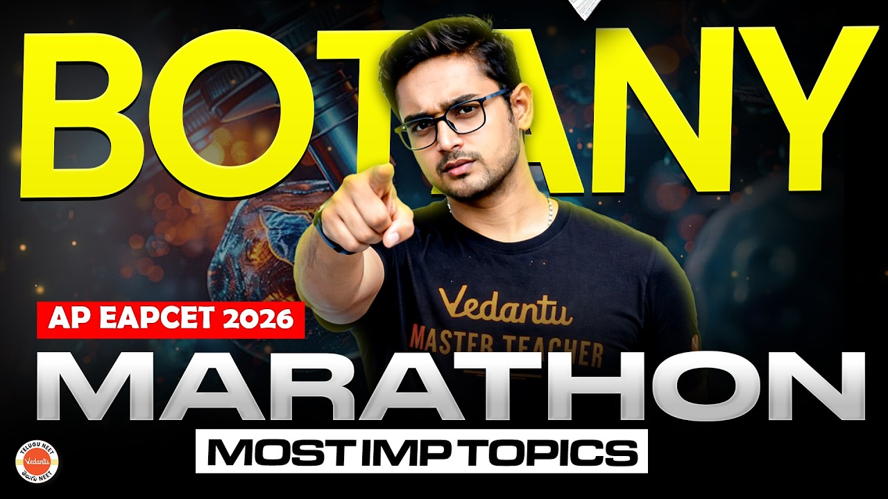 AP EAPCET 2026 Botany Most Important Topics | AP EAPCET 2026 Marathon