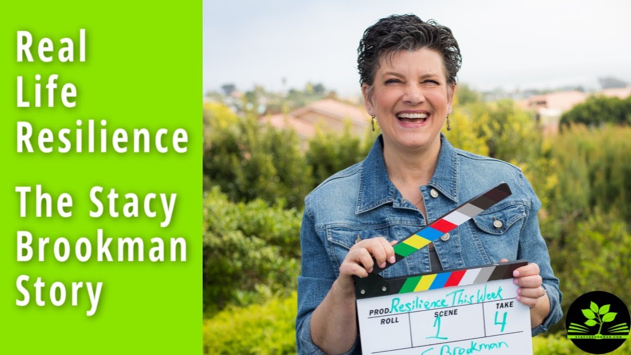 Real Life Resilience - the Stacy Brookman Story
