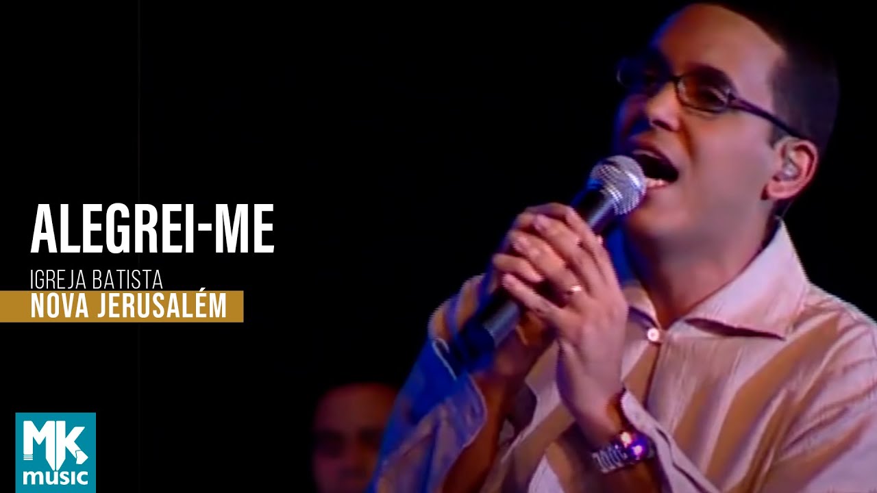 Igreja Batista Nova Jerusalém - Alegrei-Me (DVD Ao Vivo)