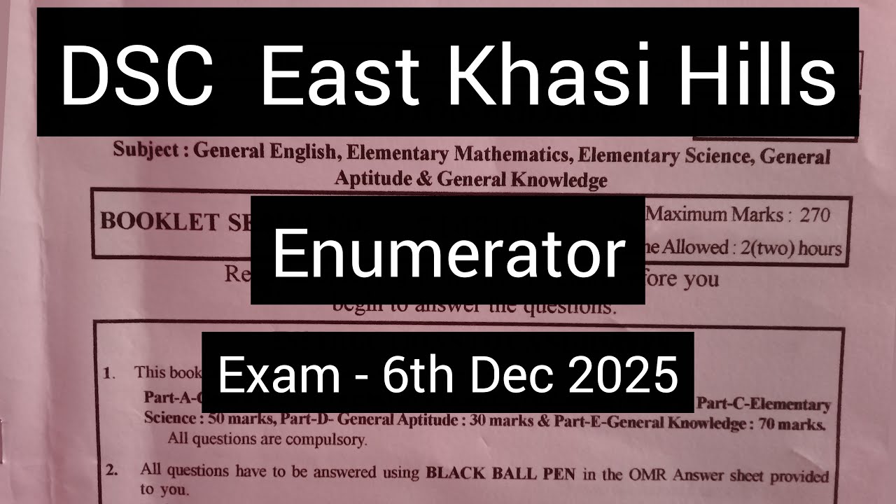 Enumerator | DSC East Khasi Hills | 2025 Exam