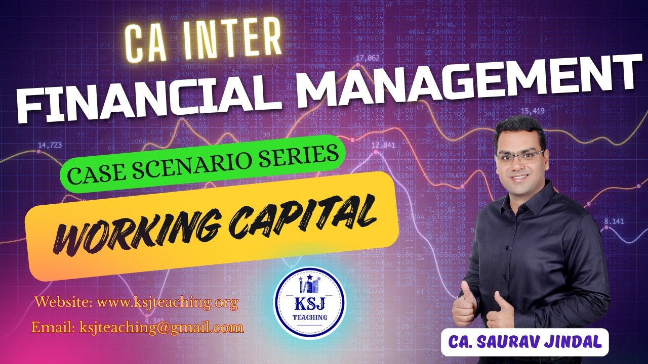 CA Inter Financial Management Case Studies | Working Capital Management