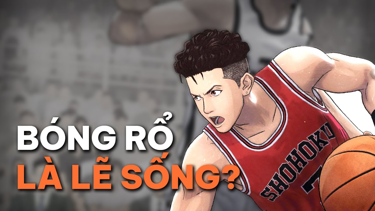 SLAM DUNK: KIỆT TÁC BÓNG RỔ hay nhất MỌI THỜI ĐẠI?