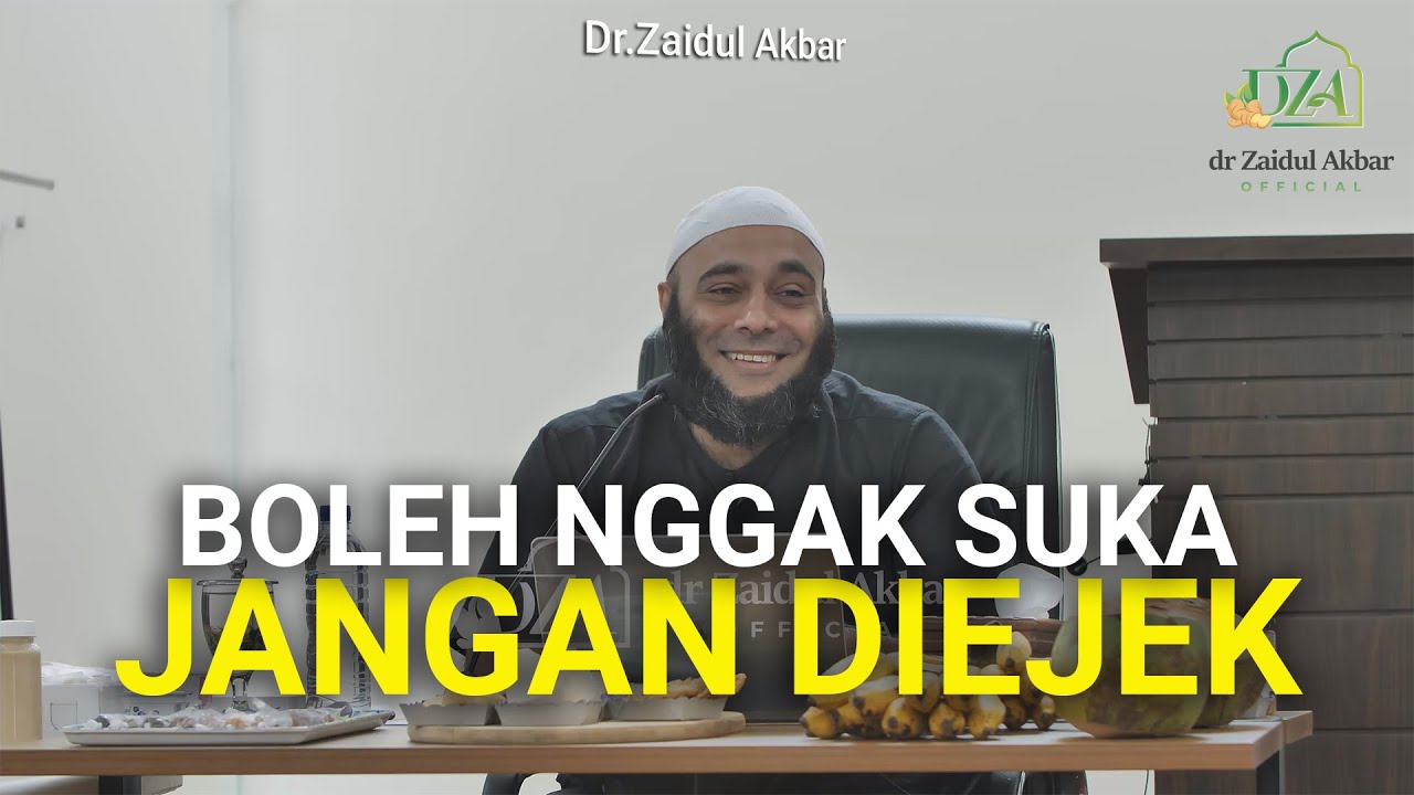 Ngga Suka Boleh, Ejek Jangan - dr. Zaidul Akbar Official