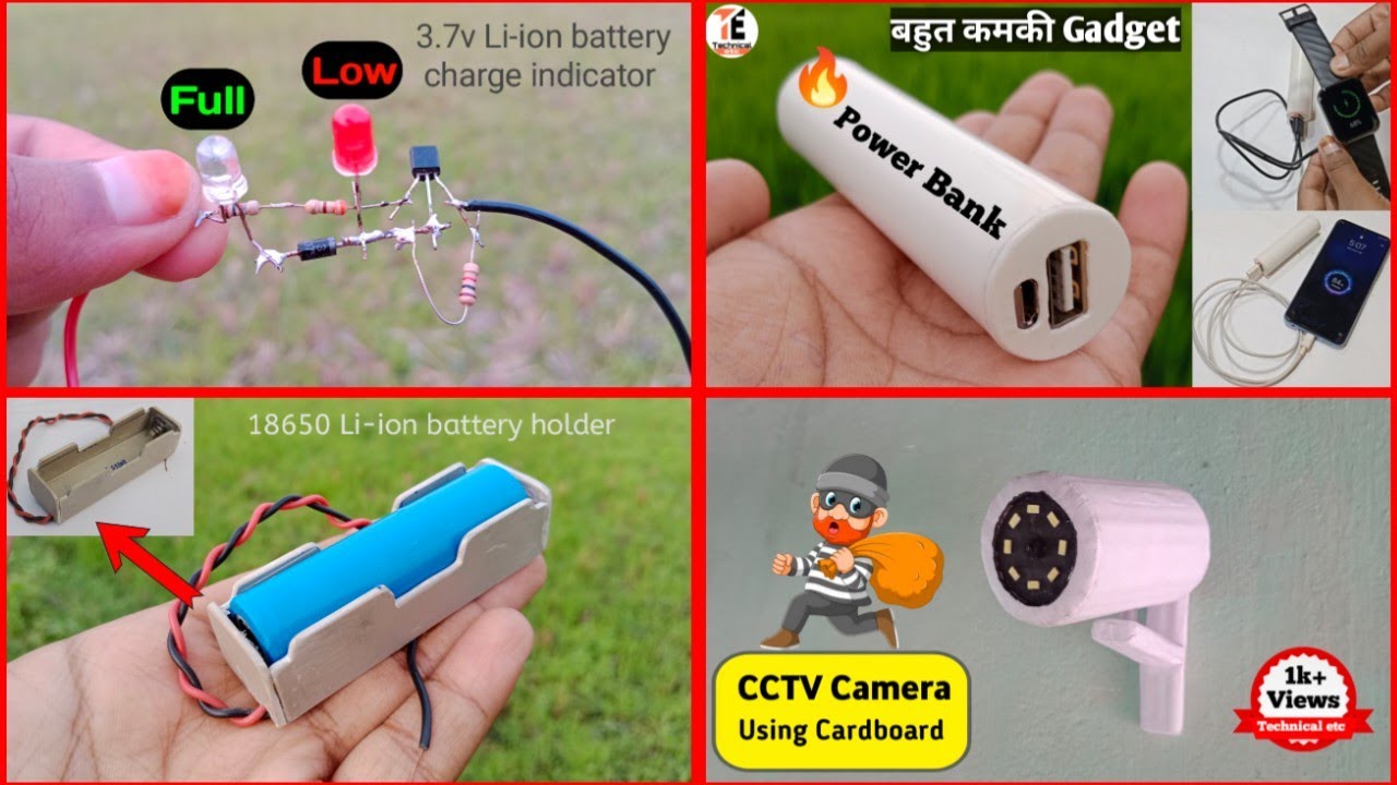 4 amazing ideas | Power Bank | CCTV Camera | Battery Holder | Battery LevelIndicator | technical etc