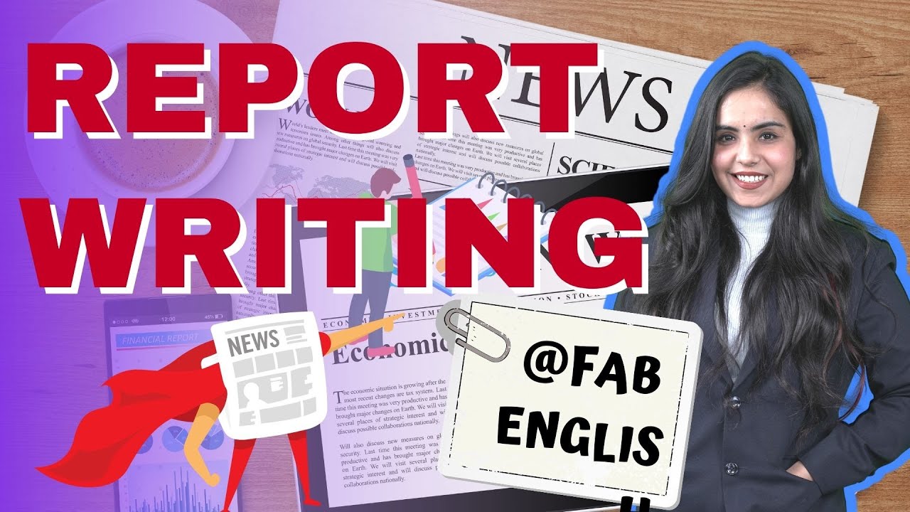 REPORT WRITING | How To Write A Newspaper Report? | Format, Important Tips And Examples