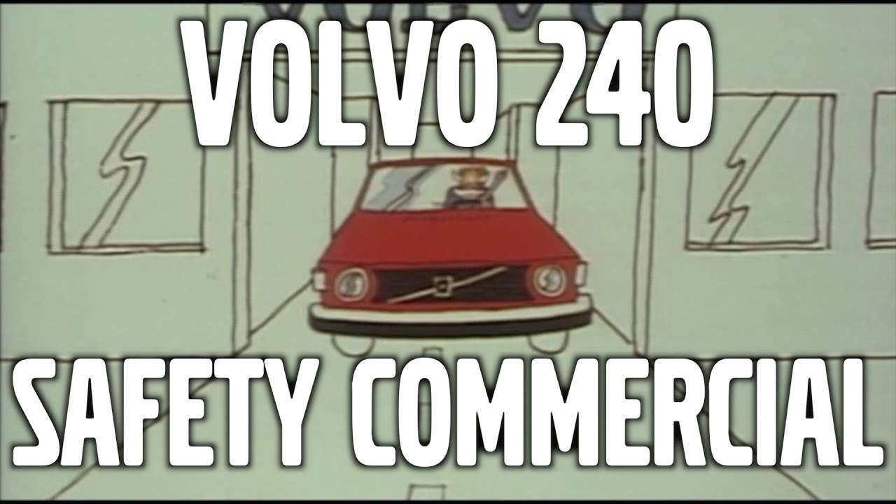 Volvo 240 safety commercial