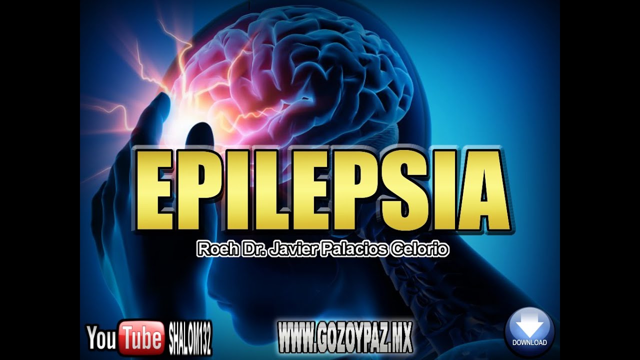 EPILEPSIA - Roeh Javier Palacios Celorio