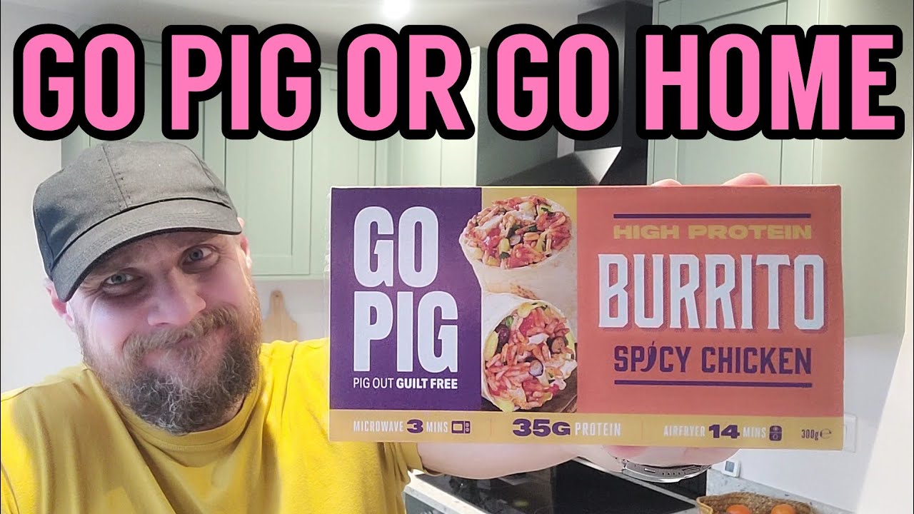GO PIG OR GO HOME 🐷💪 Spicy Chicken Burrito 🌯  review 