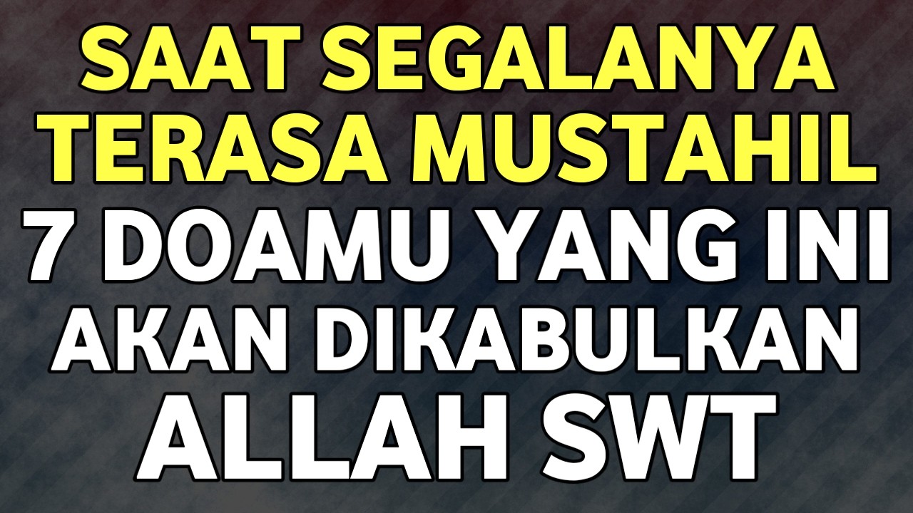 RAHASIA LANGIT TERBUKA! 7 DOA INI DIKABULKAN ALLAH TANPA RAGU! Ilmu Makrifat Tingkat Tinggi