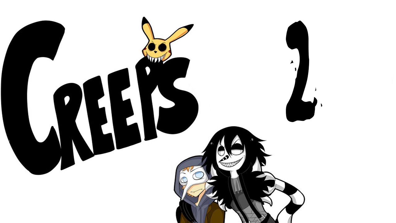 Creeps Episode  2