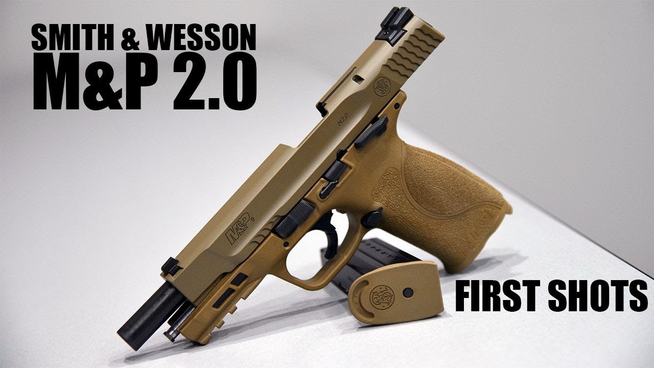 First Shots | Smith & Wesson M&P 2.0 - Tactiholics&trade;