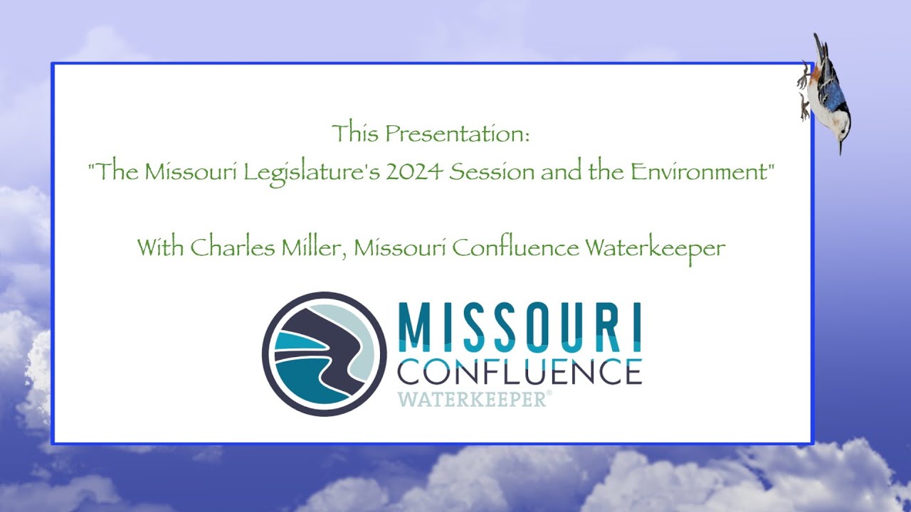 The Missouri Legislature's 2024 Session and the Environment