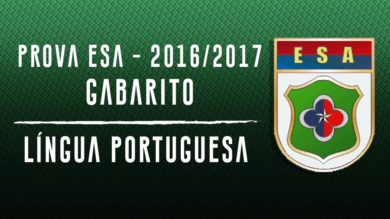ESA 2017/2018 - GABARITO EXTRAOFICIAL DE LÍNGUA PORTUGUESA | INTERAÇÃO PREPARATÓRIO